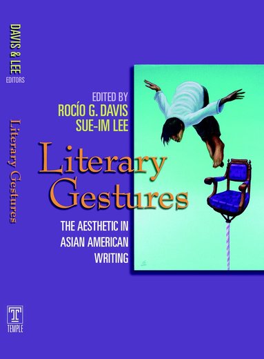 Rocio G Davis, Sue-Im Lee - Literary Gestures, Häftad