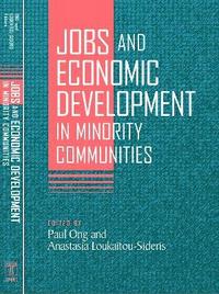 bokomslag Jobs and Economic Development in Minority Communities