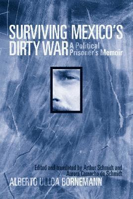 bokomslag Surviving Mexico's Dirty War