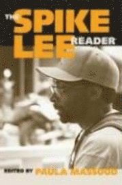 bokomslag The Spike Lee Reader