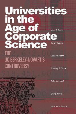 Universities in the Age of Corporate Science 1
