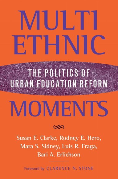 Rodney Hero, Mara Sidney, Susan Clarke, Luis Ricardo Fraga, Bari Anhalt Erlichson - Multiethnic Moments, Inbunden