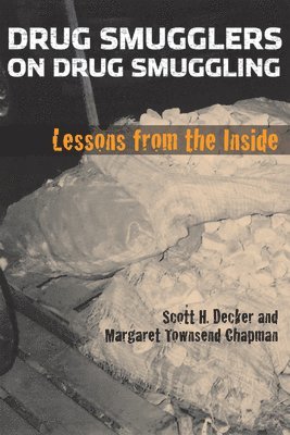 Drug Smugglers on Drug Smuggling 1