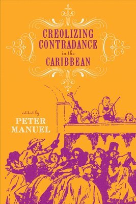 Creolizing Contradance in the Caribbean 1