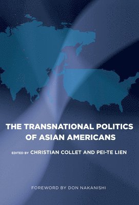 bokomslag Transnational Politics of Asian Americans
