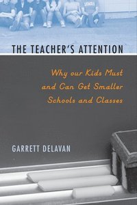 bokomslag The Teacher's Attention