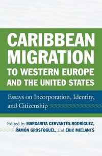bokomslag Caribbean Migration to Western Europe and the United States