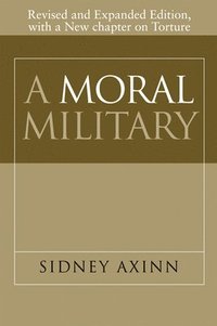 bokomslag A Moral Military