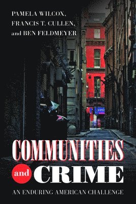 bokomslag Communities and Crime