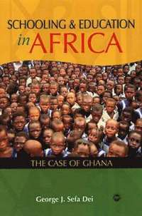 bokomslag Schooling And Education In Africa