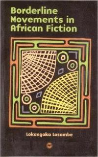 bokomslag Borderline Movements in African Fiction