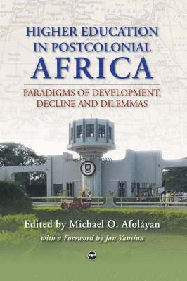 bokomslag Higher Education In Postcolonial Africa