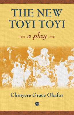 Chinyere Grace Okafor - New Toyi Toyi, Häftad