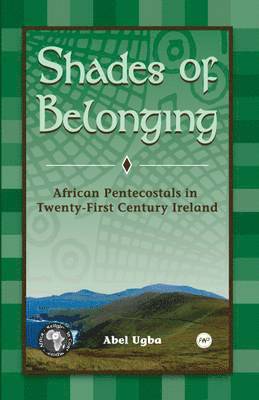 bokomslag Shades of Belonging