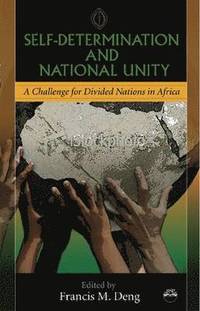 bokomslag Self-Determination and National Unity