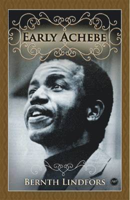 Early Achebe 1