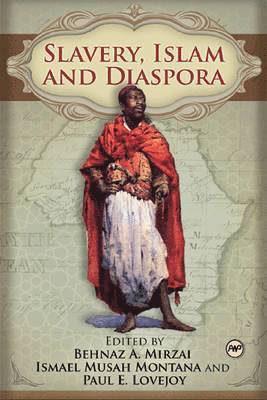 bokomslag Slavery, Islam and Diaspora