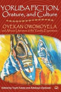 bokomslag Yoruba Fiction, Orature and Culture