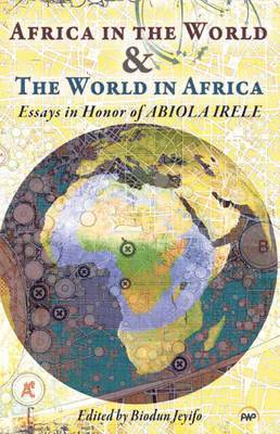 Africa in the World & The World in Africa