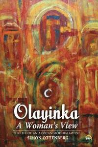 bokomslag Olayinka: A Woman's View
