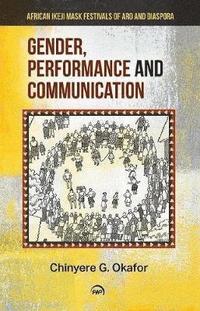 bokomslag Gender, Performance and Communication