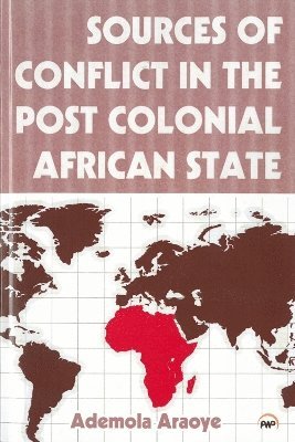 bokomslag Sources of Conflict in the Post Colonial African State