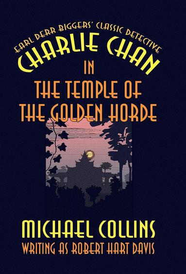 bokomslag Charlie Chan in the Temple of the Golden Horde