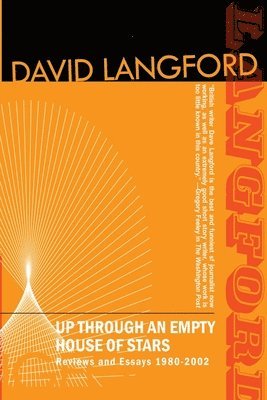 David Langford - Up Through an Empty House of Stars, Häftad