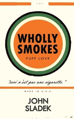 Wholly Smokes 1