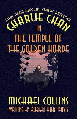 Charlie Chan in The Temple of the Golden Horde 1