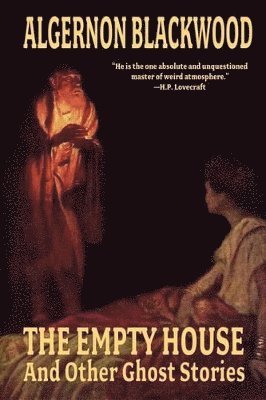 Empty House and Other Ghost Stories