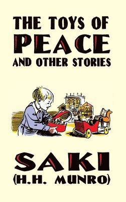 The Toys of Peace and Other Stories 1