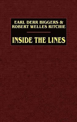 Earl Derr Biggers, Robert Welles Ritchie - Inside the Lines, Inbunden