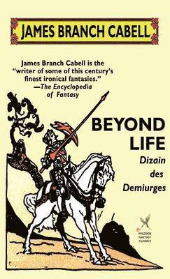 James Branch Cabell - Beyond Life, Inbunden