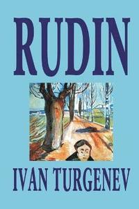 bokomslag Rudin by Ivan Turgenev, Fiction, Classics, Literary