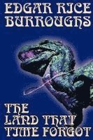 Land That Time Forgot by Edgar Rice Burroughs, Science Fiction, Fantasy 1