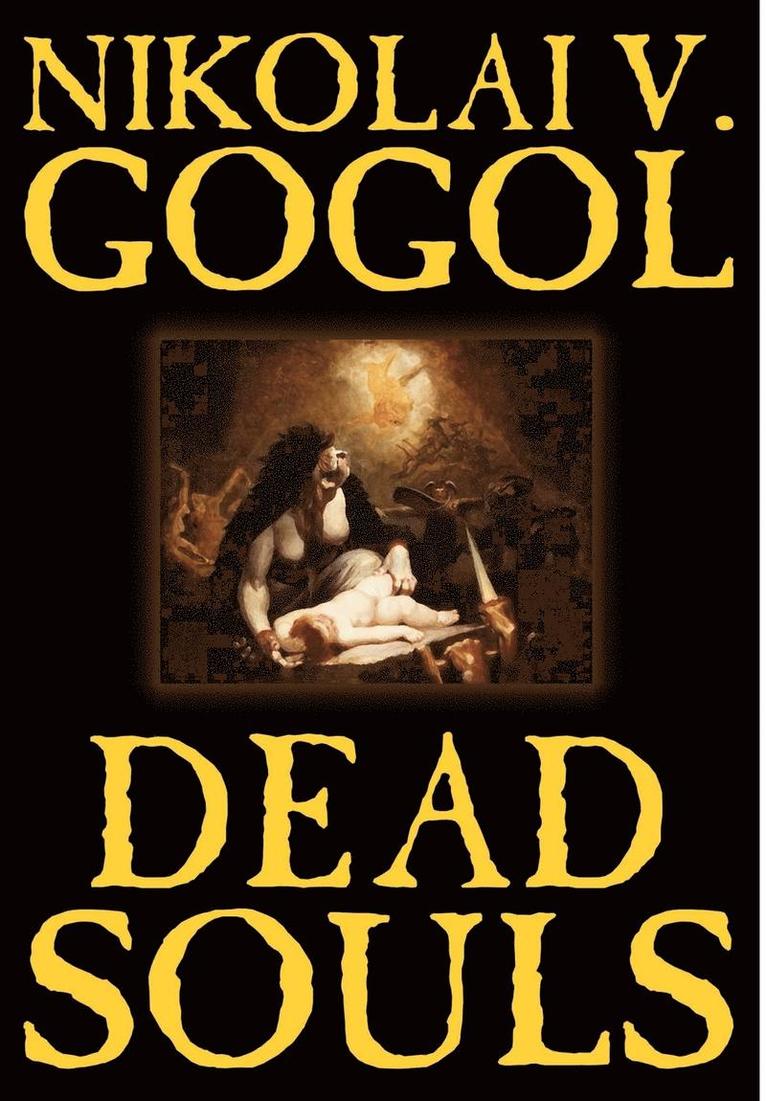 Dead Souls by Nikolai Gogol, Fiction, Classics 1