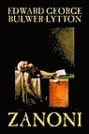 bokomslag Zanoni by Edward George Lytton Bulwer-Lytton, Fiction, Occult & Supernatural