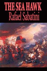 bokomslag The Snare by Rafael Sabatini, Fiction, Action & Adventure