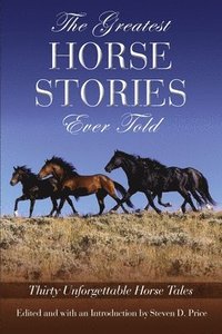 bokomslag Greatest Horse Stories Ever Told