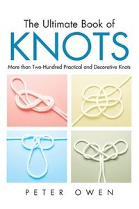 bokomslag Ultimate Book of Knots