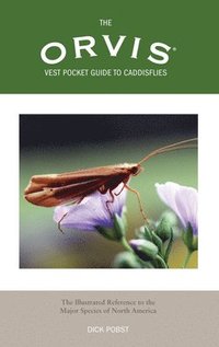 bokomslag Orvis Vest Pocket Guide to Caddisflies