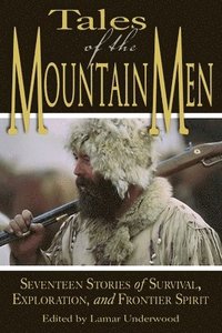 bokomslag Tales of the Mountain Men