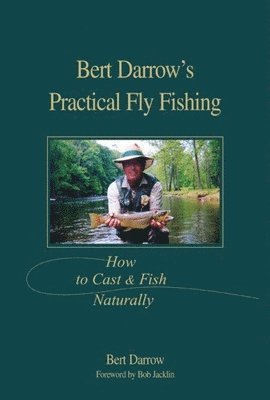 Practical Fishing Knots by Mark Sosin and Lefty Kreh (Hardcover)