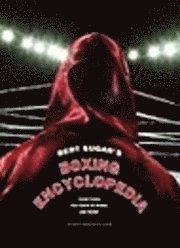 bokomslag Bert Sugar's Boxing Encyclopedia