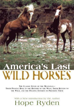 bokomslag America's Last Wild Horses