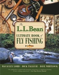 bokomslag L.L. Bean Ultimate Book of Fly Fishing