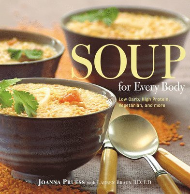 Joanna Pruess, Lauren Braun - Soup for Every Body, Häftad