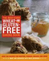 bokomslag The Best-Ever Wheat-And Gluten-Free Baking Book: Over 200 Recipes for Muffins, Cookies, Breads, and More