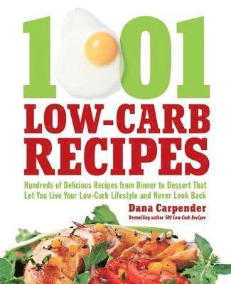 bokomslag 1,001 Low-Carb Recipes
